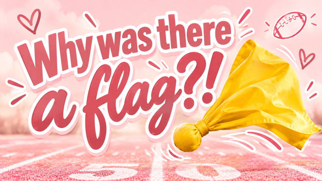 Why was there a&nbsp;flag!?
